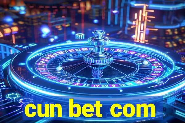 cun bet com